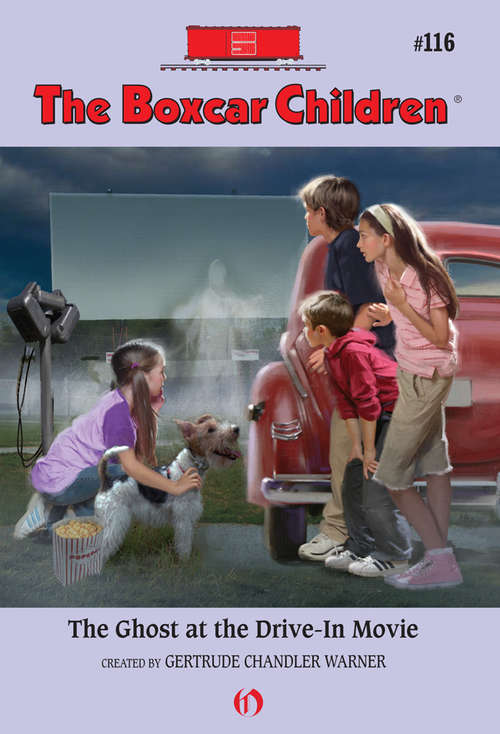 Book cover of The Ghost at the Drive-in Movie (Boxcar Children #116)