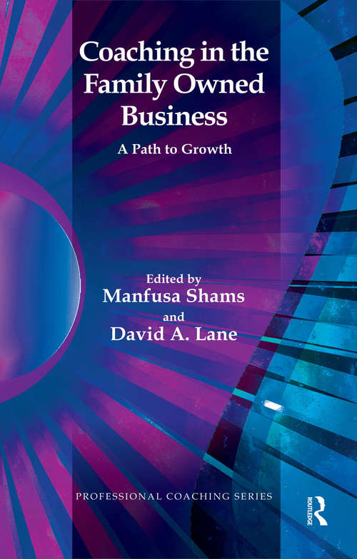 Book cover of Coaching in the Family Owned Business: A Path to Growth
