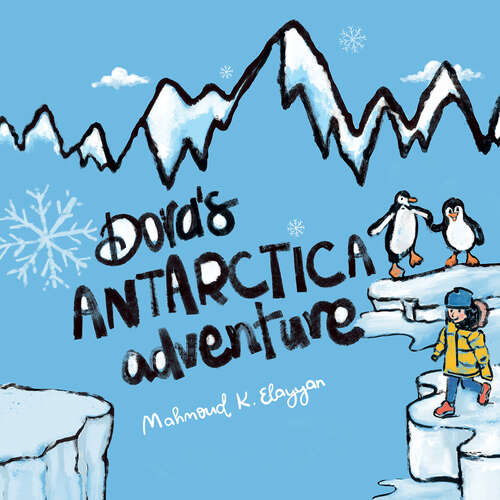 Book cover of Dora's Antarctica Adventure
