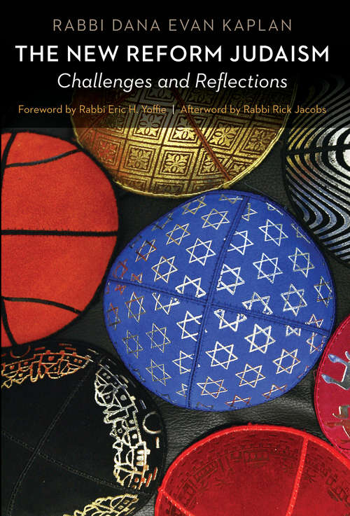 Book cover of The New Reform Judaism: Challenges and Reflections
