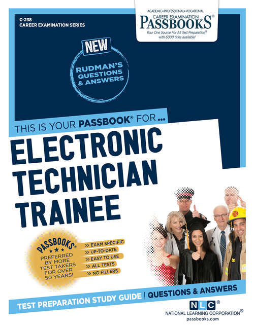 Book cover of Electronic Technician Trainee: Passbooks Study Guide (Career Examination Series)