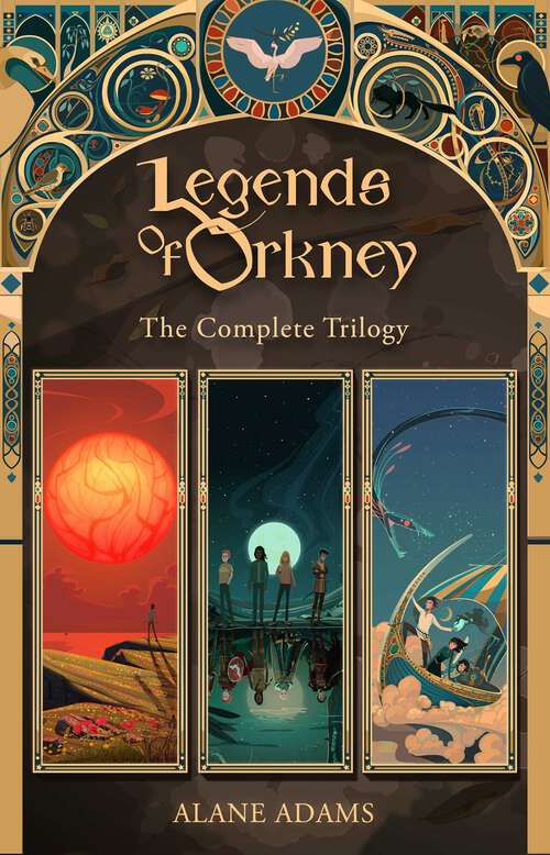 Book cover of The Legends of Orkney: The Complete Trilogy