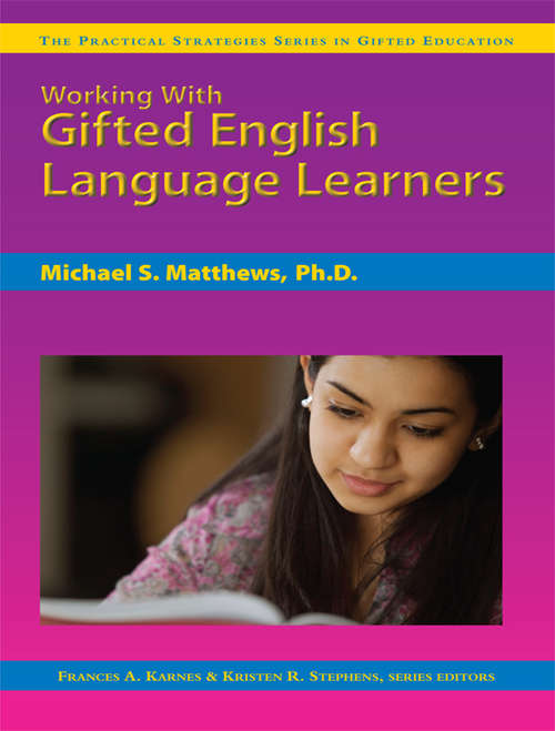 Book cover of Working With Gifted English Language Learners