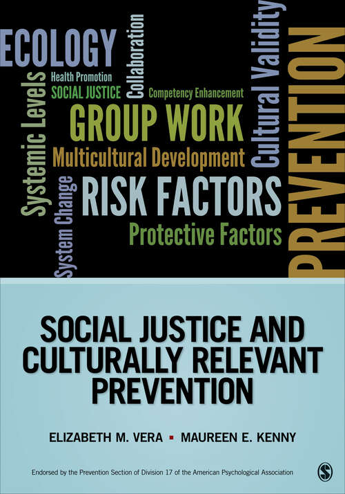 Book cover of Social Justice and Culturally Relevant Prevention (Prevention Practice Kit)