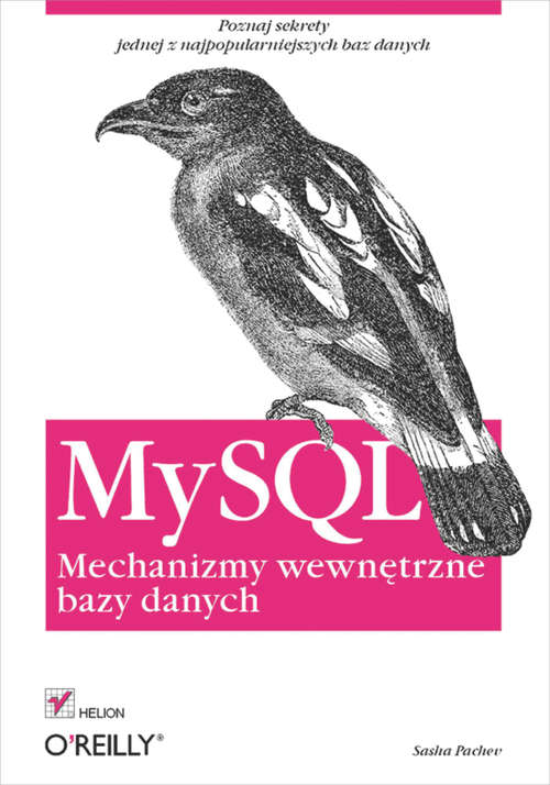 Book cover of MySQL. Mechanizmy wewn?trzne bazy danych