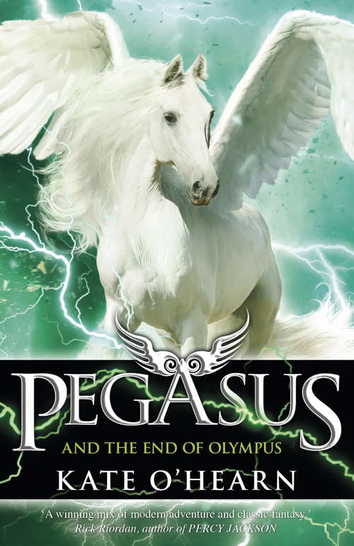 Book cover of Pegasus and the End of Olympus: Book 6