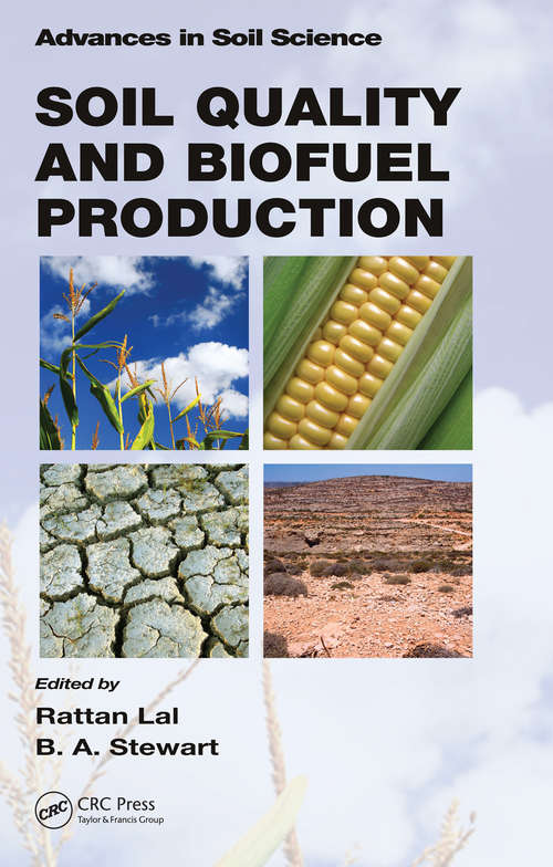 Book cover of Soil Quality and Biofuel Production (Advances in Soil Science)