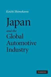 Book cover of Japan and the Global Automotive Industry