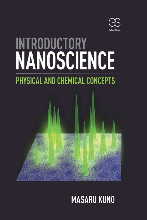 Book cover of Introductory Nanoscience: Physical and Chemical Concepts (1)