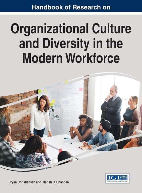 Book cover of Handbook of Research on Organizational Culture and Diversity in the Modern Workforce