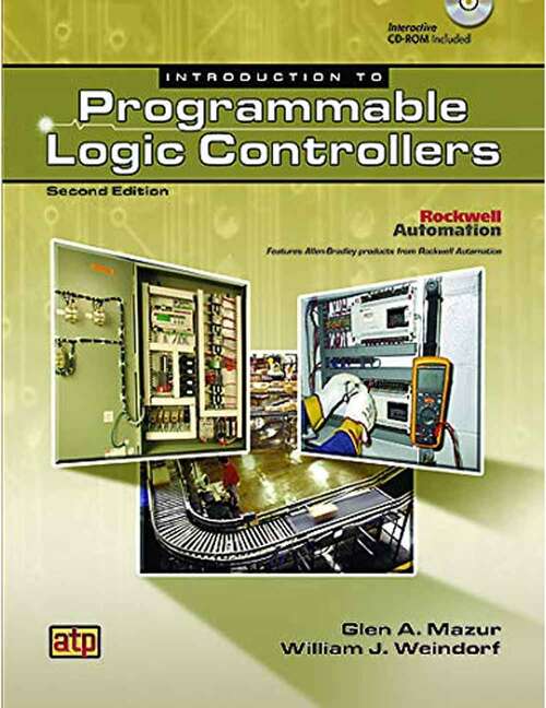 Book cover of Introduction To Programmable Logic Controllers (Second Edition)