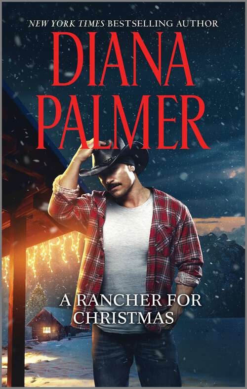 Book cover of A Rancher for Christmas: A Western Holiday Romance (Reissue)