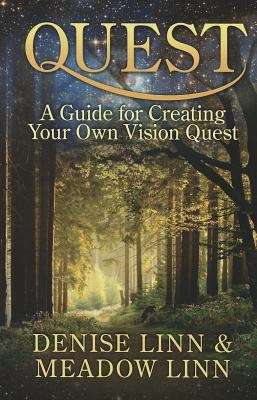 Book cover of Quest: A Guide for Creating Your Own Vision Quest