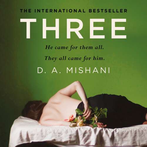 Book cover of Three: an intricate thriller of deception and hidden identities