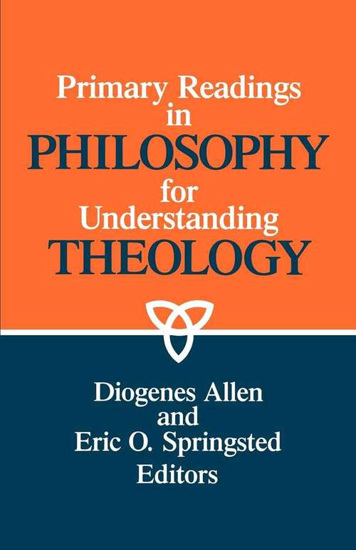 Book cover of Primary Readings in Philosophy for Understanding Theology