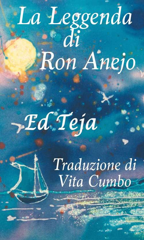 Book cover of La Leggenda di Ron Anejo