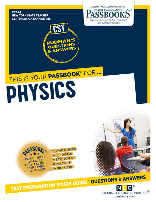 Book cover of Physics: Passbooks Study Guide (New York State Teacher Certification Examination Series (NYSTCE): No. Q-100)