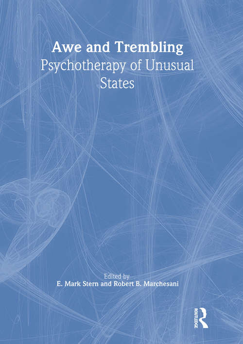 Book cover of Awe and Trembling: Psychotherapy of Unusual States