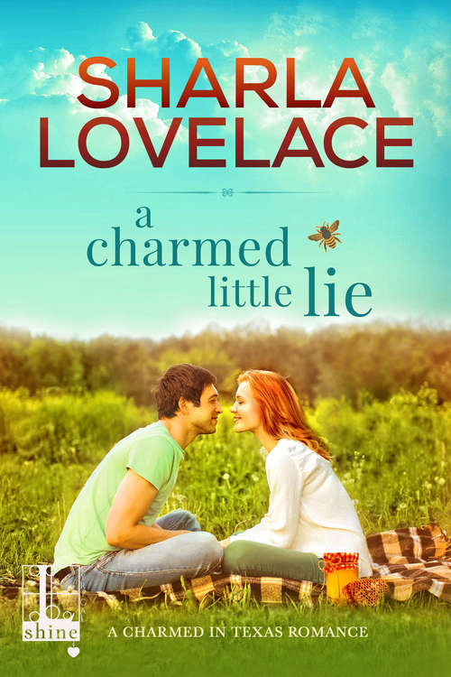 Book cover of A Charmed Little Lie (Charmed in Texas #1)