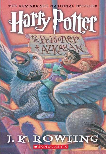 Book cover of Harry Potter and the prisoner of Azkaban (Harry Potter Ser. #3)
