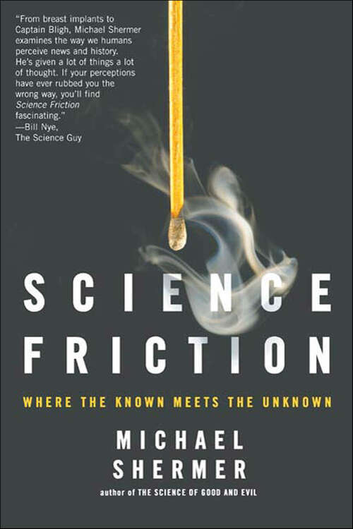 Book cover of Science Friction: Where the Known Meets the Unknown