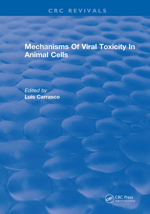 Book cover of Mechanisms Of Viral Toxicity In Animal Cells