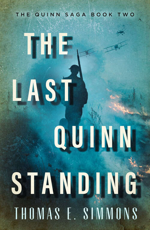 Book cover of The Last Quinn Standing (The Quinn Saga)