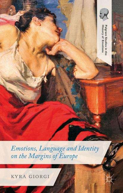 Book cover of Emotions, Language and Identity on the Margins of Europe
