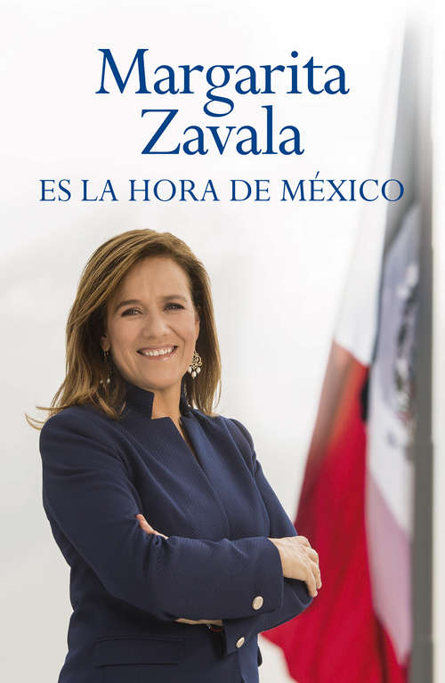 Book cover of Es la hora de México
