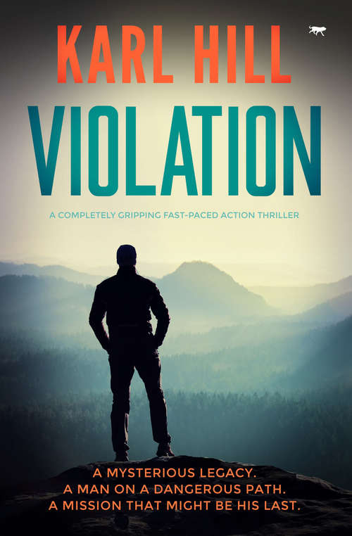 Book cover of Violation: A Completely Gripping Fast-Paced Action Thriller (The Adam Black Thrillers #2)