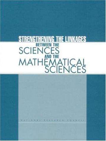 Book cover of Strengthening the Linkages Between the Sciences and the Mathematical Sciences