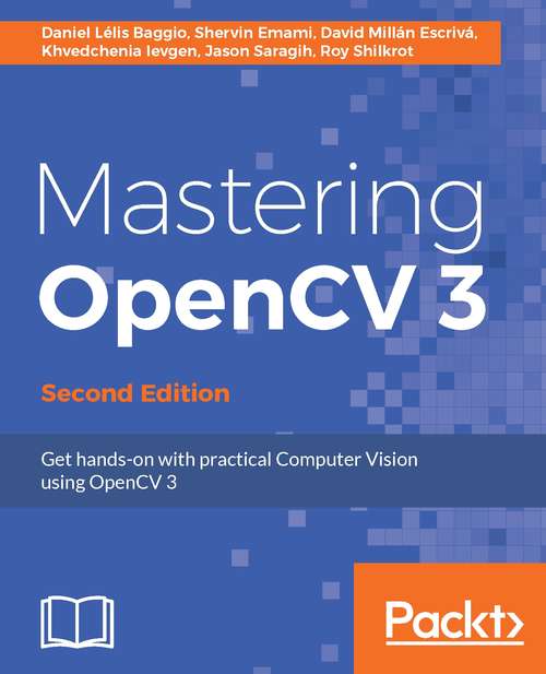 Book cover of Mastering OpenCV 3 - Second Edition