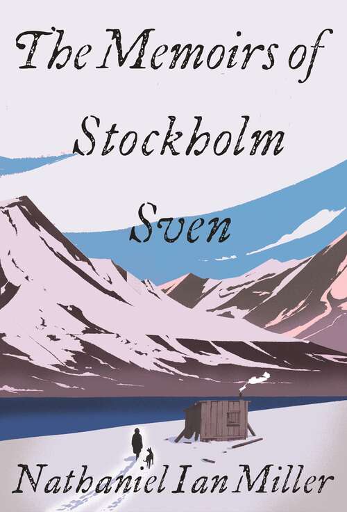 Book cover of The Memoirs of Stockholm Sven