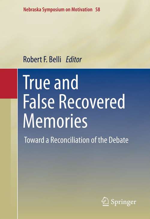 Book cover of True and False Recovered Memories