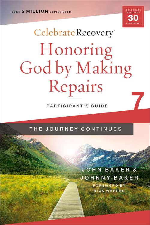 Book cover of Honoring God by Making Repairs: A Recovery Program Based on Eight Principles from the Beatitudes (Celebrate Recovery)