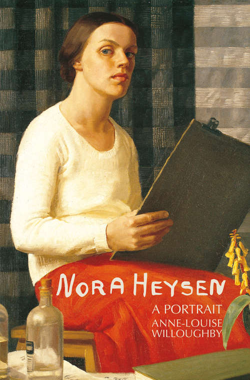 Book cover of Nora Heysen: A Portrait