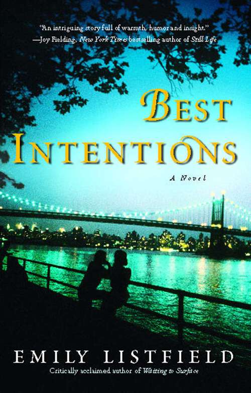 Book cover of Best Intentions: A Novel