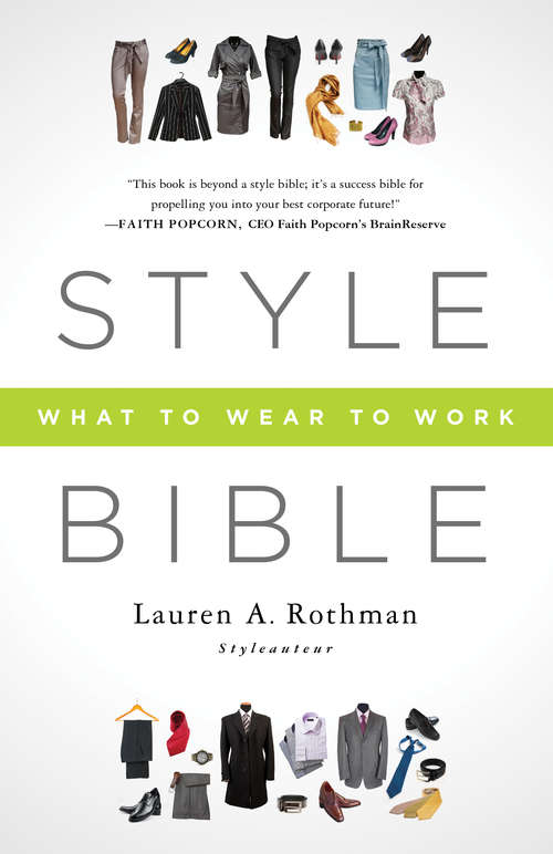 Book cover of Style Bible: What to Wear to Work