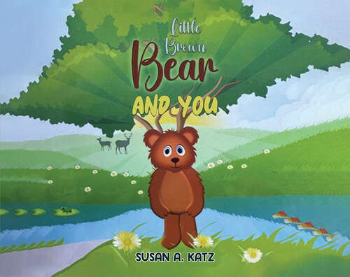 Book cover of Little Brown Bear and You