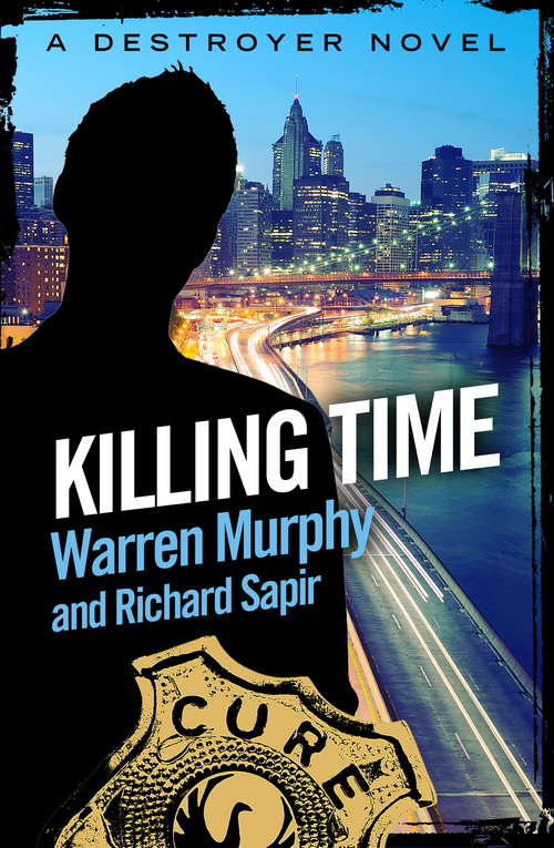 Book cover of Killing Time: Number 50 in Series (The Destroyer #50)