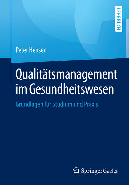 Book cover of Qualitätsmanagement im Gesundheitswesen