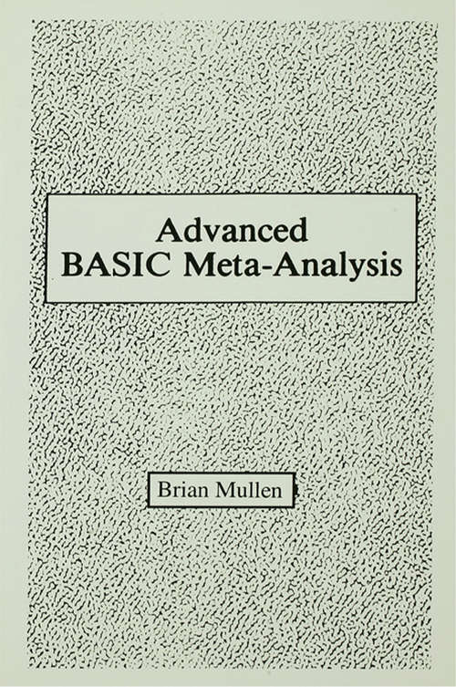 Book cover of Advanced Basic Meta-analysis: Version 1.10