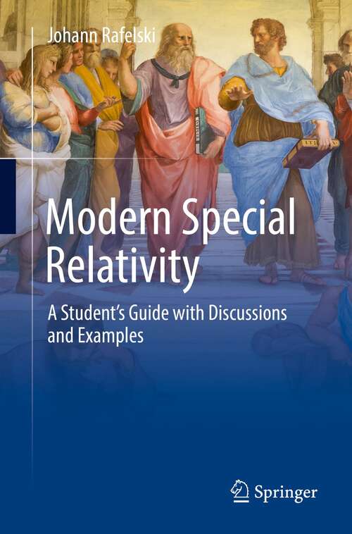 Book cover of Modern Special Relativity: A Student's Guide with Discussions and Examples (1st ed. 2022)