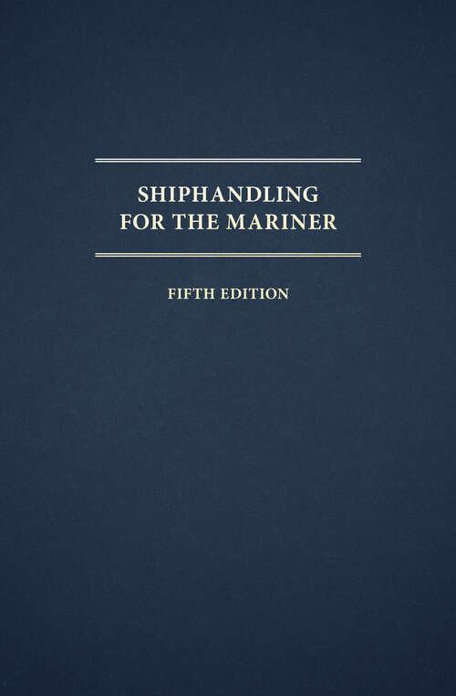 Book cover of Shiphandling for the Mariner