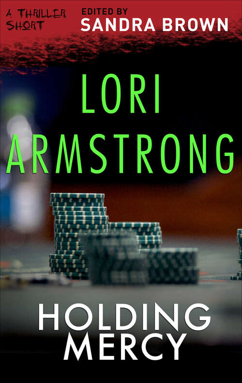 Book cover of Holding Mercy (The Thriller Shorts #1)
