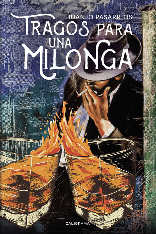 Book cover of Tragos para una milonga