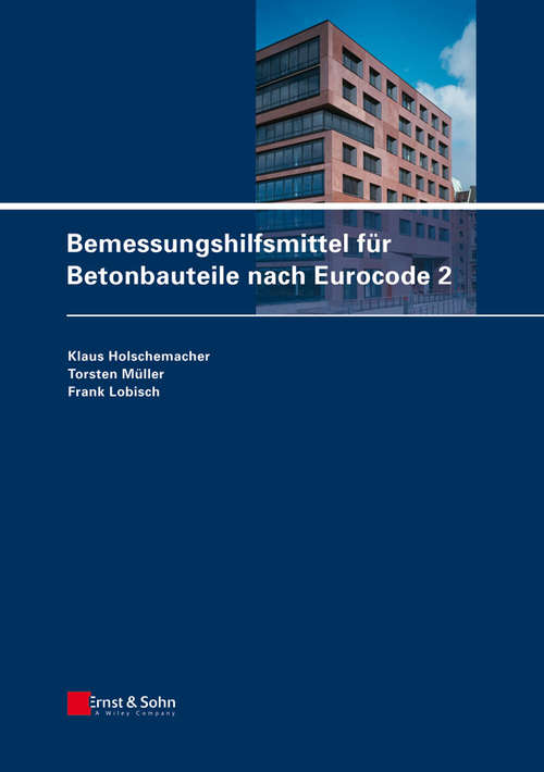 Book cover of Bemessungshilfsmittel für Betonbauteile nach Eurocode 2