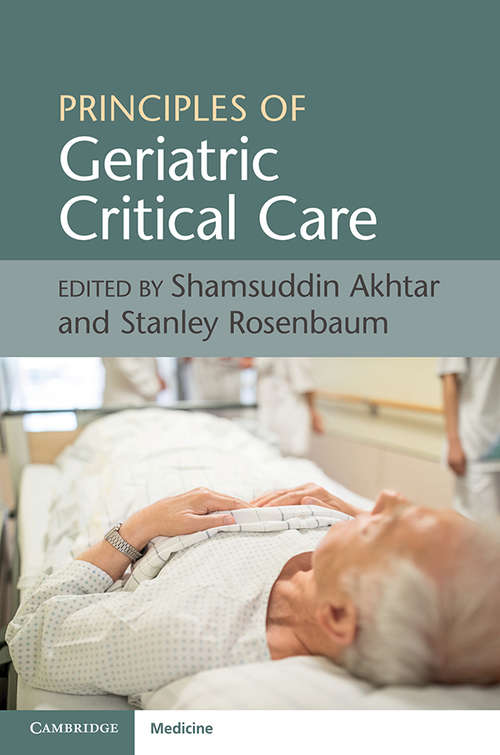 Book cover of Principles of Geriatric Critical Care