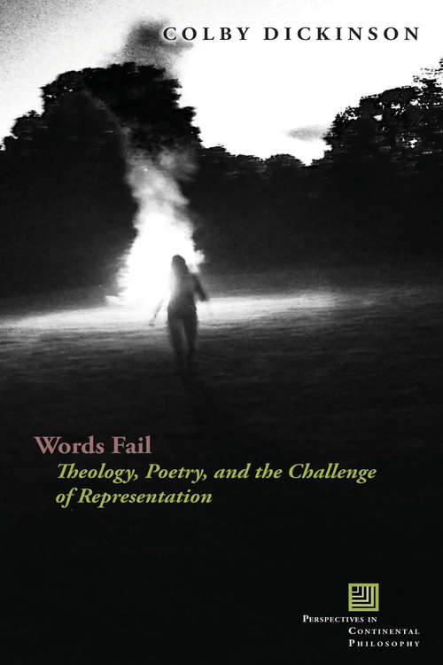 Book cover of Words Fail: Theology, Poetry, and the Challenge of Representation
