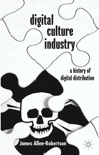 Book cover of Digital Culture Industry